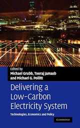 9780521888844-0521888840-Delivering a Low Carbon Electricity System: Technologies, Economics and Policy (Department of Applied Economics Occasional Papers, Series Number 68)