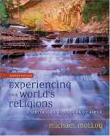 9780073535647-0073535648-Experiencing the World's Religions: Tradition, Challenge and Change