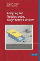 9781569904480-1569904480-Analyzing and Troubleshooting Single-Screw Extruders