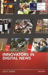 9781784534165-1784534161-Innovators in Digital News (RISJ Challenges)