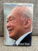 9789812049841-9812049843-The Singapore Story: Memoirs of Lee Kuan Yew, Vol. 2: From Third World to First, 1965-2000