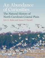 9780820361765-0820361763-An Abundance of Curiosities: The Natural History of North Carolina’s Coastal Plain