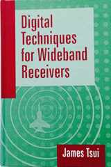 9780890068083-0890068089-Digital Techniques for Wideband Receivers (Artech House Radar Library)