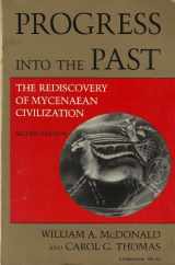 9780253205537-0253205530-Progress Into the Past: The Rediscovery of Mycenaean Civilization
