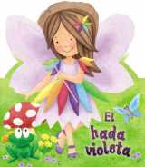 9788421687178-8421687174-El hada violeta: Hadas brillantes (Spanish Edition)