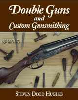9780892727353-0892727357-Double Guns and Custom Gunsmithing
