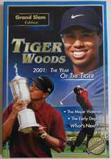9781585982240-1585982245-Tiger Woods Fan Guide: 2001 The Year of the Tiger