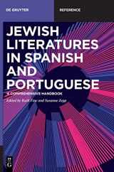 9783110531060-3110531062-Jewish Literatures in Spanish and Portuguese: A Comprehensive Handbook (De Gruyter Reference)