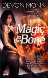 9780451462404-0451462408-Magic to the Bone (Allie Beckstrom, Book 1)