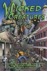9780998185453-0998185450-Wicked Creatures: An Anthology of the New England Horror Writers