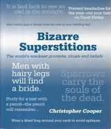 9781861057778-1861057776-The World's Most Bizarre Superstitions and Proverbs