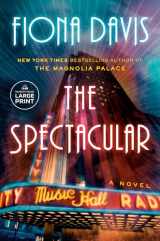 9780593743843-0593743849-The Spectacular: A Novel (Random House Large Print)