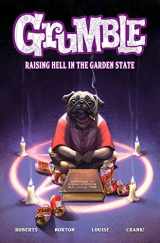 9781949889826-1949889823-Grumble: Raising Hell in the Garden State