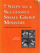 9781890676179-1890676179-7 Steps to a Successful Small Group Ministry