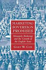 9781316506097-1316506096-Marketing Sovereign Promises (Political Economy of Institutions and Decisions)