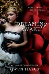 9780451235541-0451235541-Dreaming Awake (A Falling Under Novel)