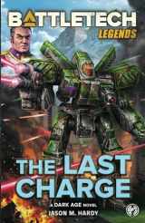 9781638611127-1638611122-BattleTech Legends: The Last Charge