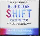 9781478990734-1478990732-Blue Ocean Shift Lib/E: Beyond Competing - Proven Steps to Inspire Confidence and Seize New Growth