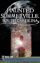 9781540205773-1540205770-Haunted Summerville