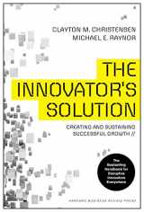 9781422196571-1422196577-The Innovator's Solution: Creating and Sustaining Successful Growth