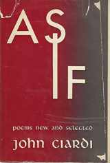 9780813502311-0813502314-As If: Poems New and Selected