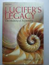 9780198662679-019866267X-Lucifer's Legacy: The Meaning of Asymmetry