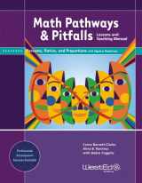 9780914409618-0914409611-Math Pathways & Pitfalls Percents, Ratios, and Proportions with Algebra Readiness: Lessons and Teaching Manual Grade 6, Grade 7, and Grade 8