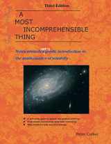 9780957389465-0957389469-A Most Incomprehensible Thing: Notes Towards a Very Gentle Introduction to the Mathematics of Relativity