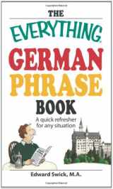 9781598697551-1598697552-The Everything German Phrase Book: A quick refresher for any situation