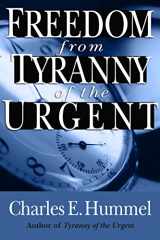 9780830812875-0830812873-Freedom from Tyranny of the Urgent