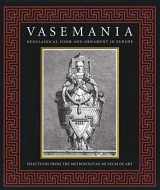 9780300099348-0300099347-Vasemania - Form and Ornament in Neoclassical Europe