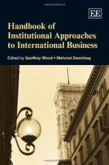 9781849807685-184980768X-Handbook of Institutional Approaches to International Business (Research Handbooks in Business and Management series)
