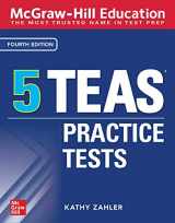 9781260462951-1260462951-McGraw-Hill Education 5 TEAS Practice Tests, Fourth Edition (Mcgraw Hill's 5 TEAS Practice Tests)
