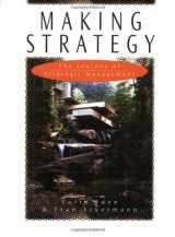 9780761952251-076195225X-Making Strategy: The Journey of Strategic Management