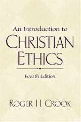 9780130341495-0130341495-An Introduction to Christian Ethics (4th Edition)