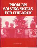 9780940221017-0940221012-Problem Solving Skills for Children