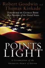 9781931722735-1931722730-Points of Light: A Celebration of the American Spirit of Giving