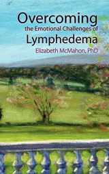 9780976480624-097648062X-Overcoming the Emotional Challenges of Lymphedema
