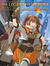 9781926778907-1926778901-The Legend of Heroes: The Characters (LEGEND OF HEROES SC)