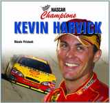 9781404244481-1404244484-Kevin Harvick (Nascar Champions)