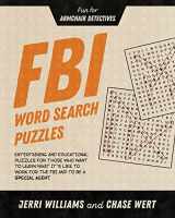 9781732462489-1732462488-FBI Word Search Puzzles: Fun for Armchair Detectives (FBI for Armchair Detectives)