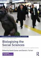 9781138922921-1138922927-Biologising the Social Sciences: Challenging Darwinian and Neuroscience Explanations (Contemporary Issues in Social Science)