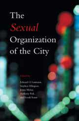 9780226470313-0226470318-The Sexual Organization of the City