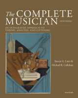 9780190924508-0190924500-The Complete Musician: An Integrated Approach to Theory, Analysis, and Listening