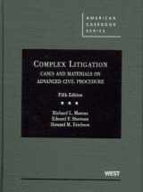 9780314199607-0314199608-Complex Litigation, Cases and Materials on Advanced Civil Procedure (American Casebook Series)