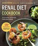 9781623156619-1623156610-Renal Diet Cookbook: The Low Sodium, Low Potassium, Healthy Kidney Cookbook