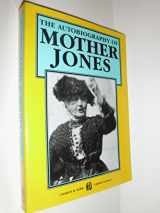9780882861661-0882861662-The Autobiography of Mother Jones