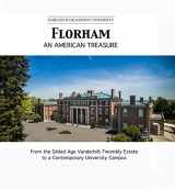 9780578180861-0578180863-Florham: An American Treasure