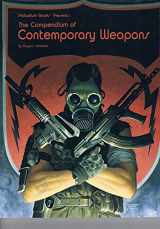 9780916211653-0916211657-Compendium of Contemporary Weapons: Super-Sourcebook for All Game Systems