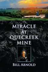 9780998559247-0998559245-Miracle at Quecreek Mine